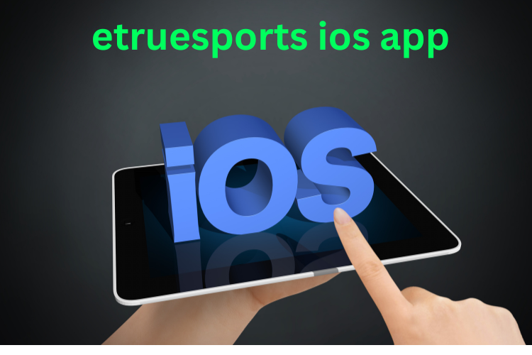 Exploring eTrueSports on iOS: A Game-Changer in Digital Sports Engagement