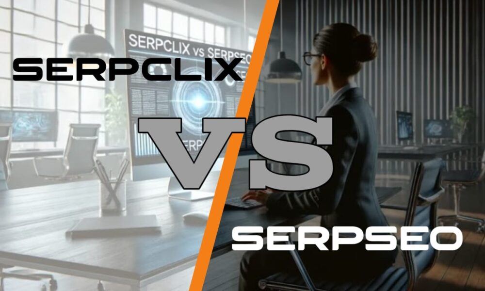 SerpClix vs. SerpSEO: A Comprehensive Comparison